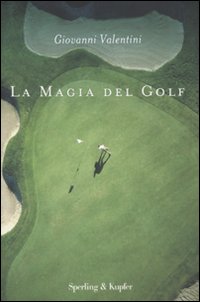 La magia del golf